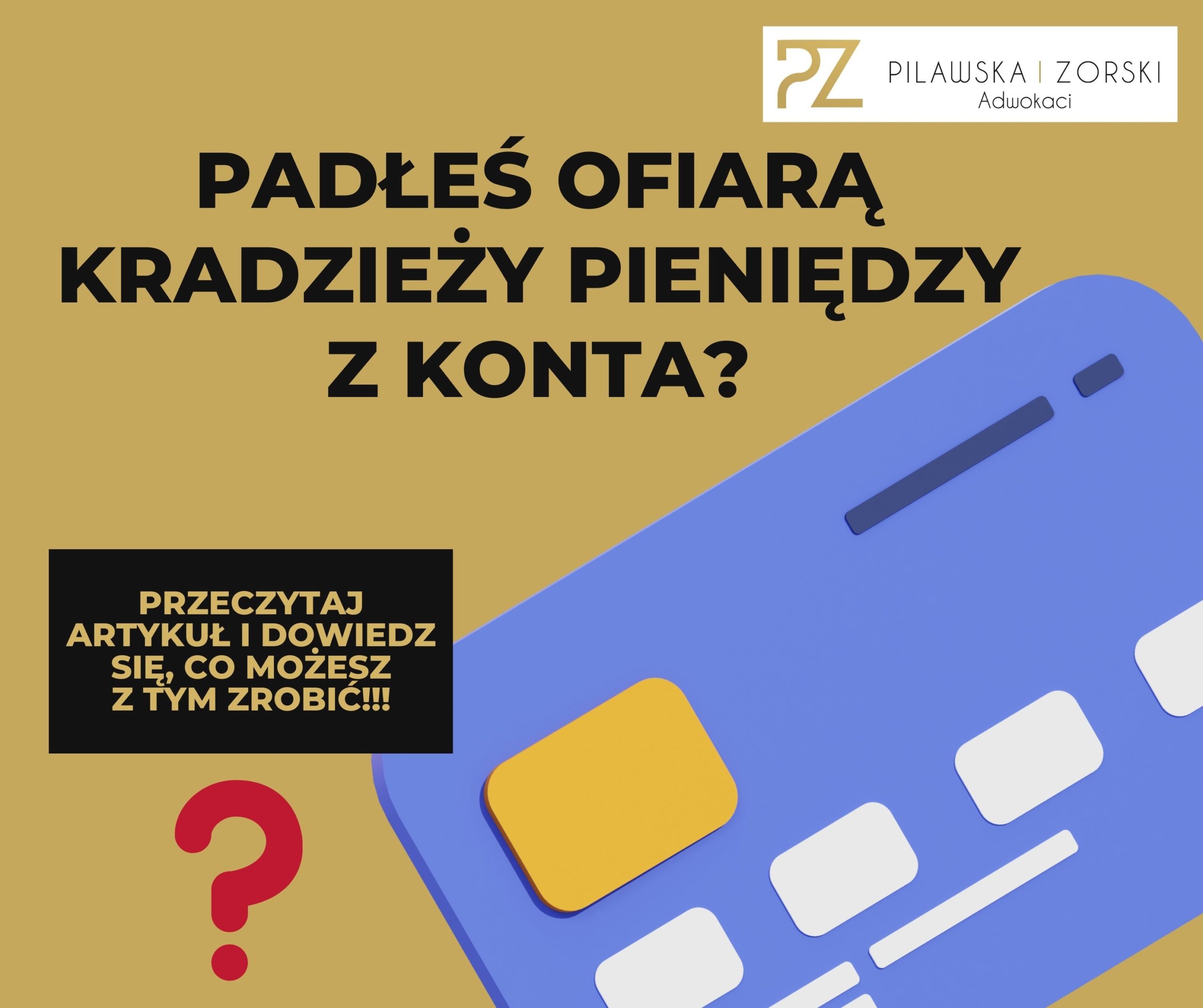 Odpowiedzialność za nieautoryzowane transakcje płatnicze
